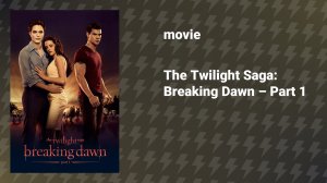 The Twilight Saga: Breaking Dawn – Part 1 (movie, 2011)