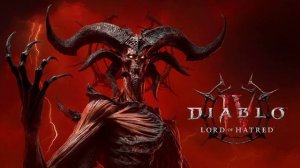 Lord of Hatred Diablo IV оригинальный саундтрек