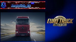✅Euro Truck Simulator 2✅: Сборка карт: Россия + СНГ . ver. 1.59. Рейс: Белгород - Мончегорск #1