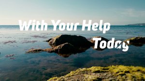 With Your Help