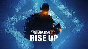The Division 2 разведзадача 7 сезон восстание