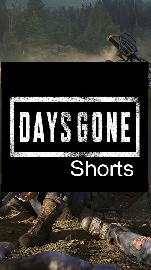 Days gone / #Shorts