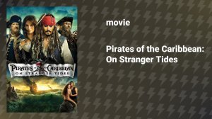 Pirates of the Caribbean: On Stranger Tides (movie, 2011)