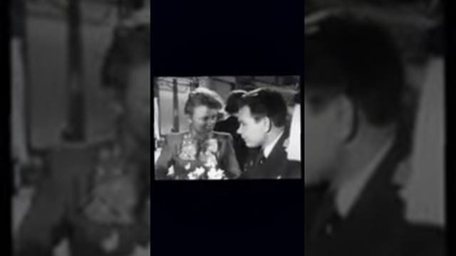 2.28.49. Поезд идет на Восток (комедия, реж. Юлий Райзман, 1947_г.) ОРЛОВА.