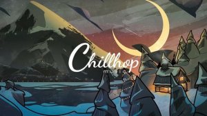 Chillhop Essentials - Winter 2017 (from ChillhopMusic)