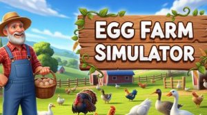 «Кудах-бизнес» - Eggstreme Farming (без комментариев)