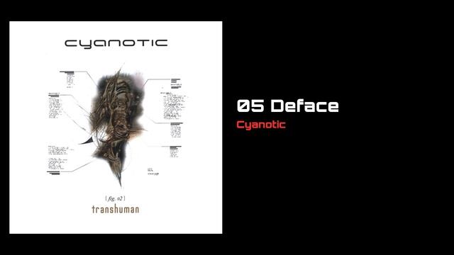 Deface [Cyanotic]