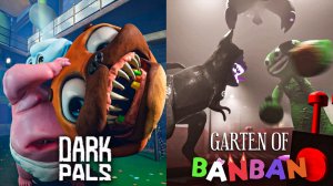 Dark Pals Против Garten of Banban - Финальный Бой