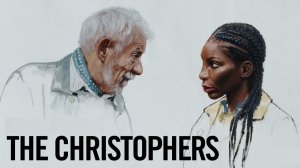 Кристоферы (2025) / The Christophers