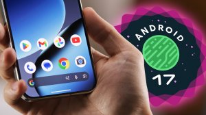 Обзор Android 17 beta — годно!
