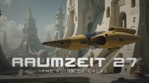 RAUMZEIT 27 with Aden ⧸ Space Trance (Story-Version)