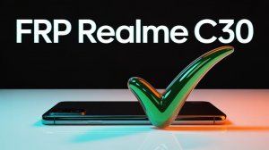 Разблокировка гугл аккаунта Realme c30.Удаление FRP rmx3581 ✅