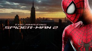 Удивительный Человек-паук 2 - The Amazing Spider Man 2