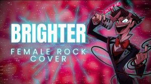 BRIGHTER FEMALE ROCK COVER - HAZBIN HOTEL