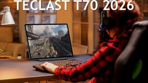 Teclast T70 2026 первый обзор на русском