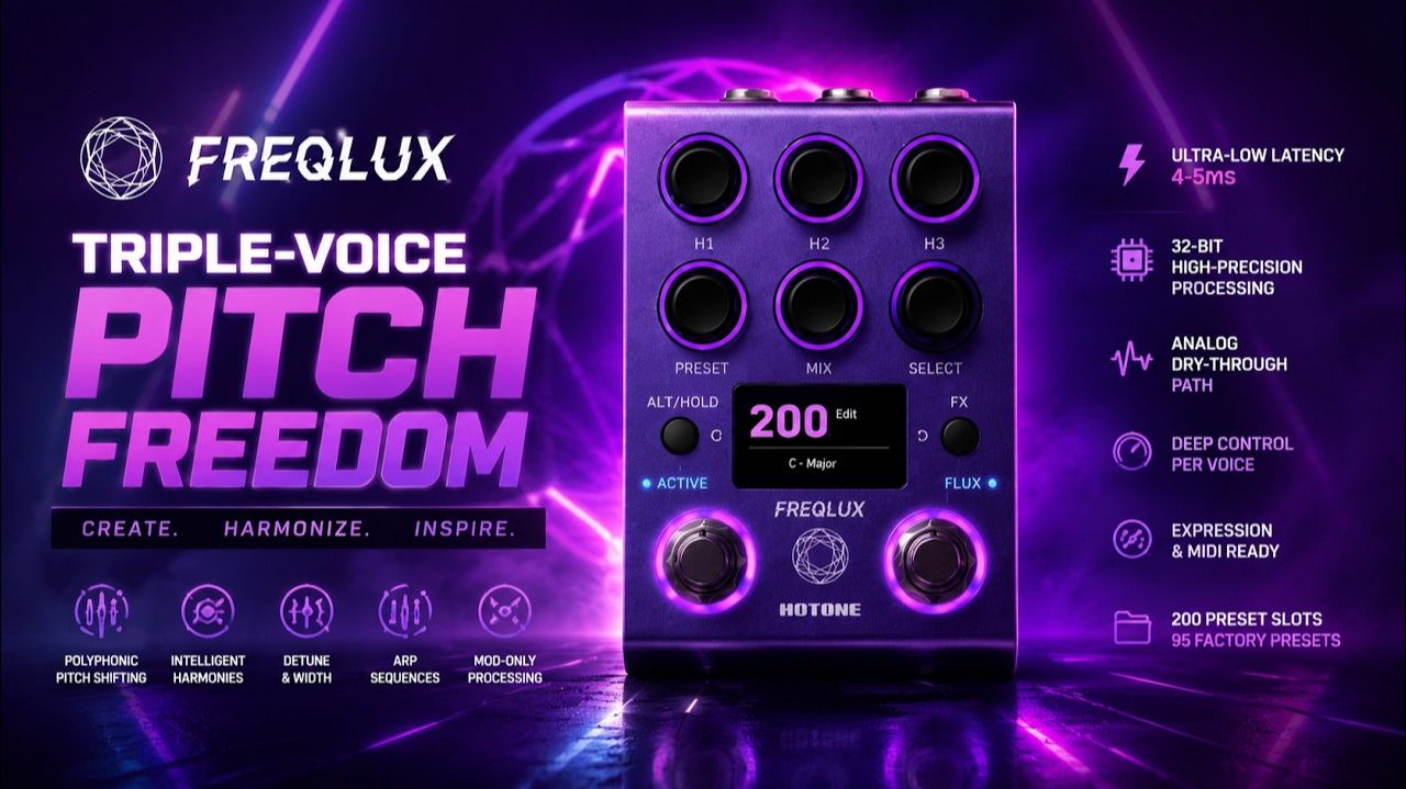 Hotone Freqlux: Tri-Voice Polyphonic Pitch Shifter Sound Demo