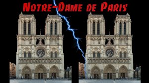 Собор Парижской Богоматери Notre-Dame de Paris