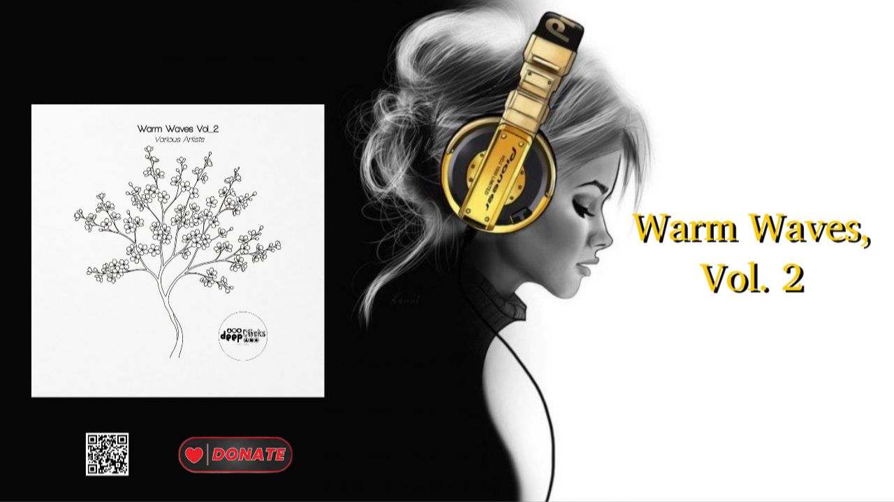 Warm Waves, Vol. 2