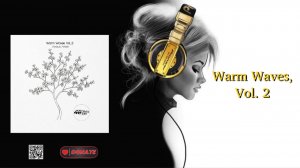 Warm Waves, Vol. 2