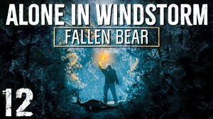 STALKER Alone In Windstorm: Fallen Bear #12. Чудище в Мертвой Деревне