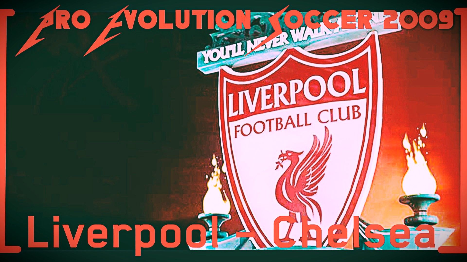 Liverpool — Chelsea • мастер • Pro Evolution Soccer 2009