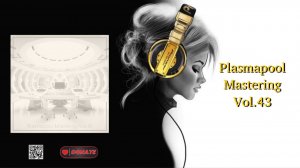Plasmapool Mastering Vol.43