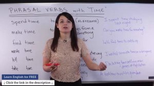 Expressions with “TIME” with meaning and example spend time, make time...