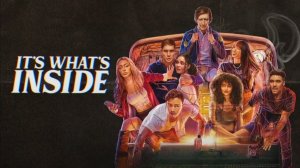 То, что внутри (2024) / Важно, что внутри / It's What's Inside