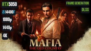 Mafia The Old Country | RTX 5050 | i5 14400F | 1080p, 1440p, 4K | DLSS, F.G
