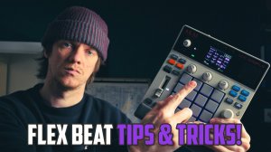 AKAI MPC Sample: Getting Most Out of Flex Beat