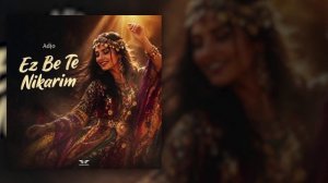 Adjo - «Ez Be Te Nikarim» (Official Audio)