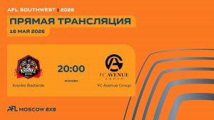 AFL26. AFL Southwest. Day 8. Kranke Bastarde - FC Avenue Group