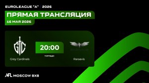 AFL26. Euroleague «A». Day 4. Grey Cardinals - Raraavis
