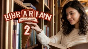 📚🕯️ # 2 Библиотекарь: Восстановление разрушенного архива ✦ Librarian 🔮⏳🧚