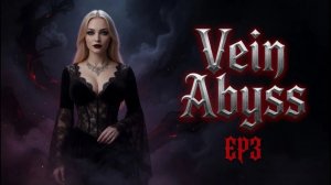Vein Abyss - Vampire Blood Queen Eternal   Gothic Darkwave   Lady Vespera EP3