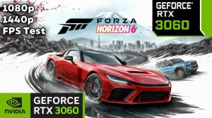 Forza Horizon 6 | RTX 3060 | Ryzen 5 5600X | 1080p, 1440p | DLSS