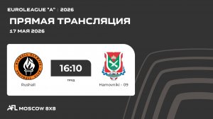 AFL26. Euroleague «A». Day 4. Rushall - Hamovniki - 09