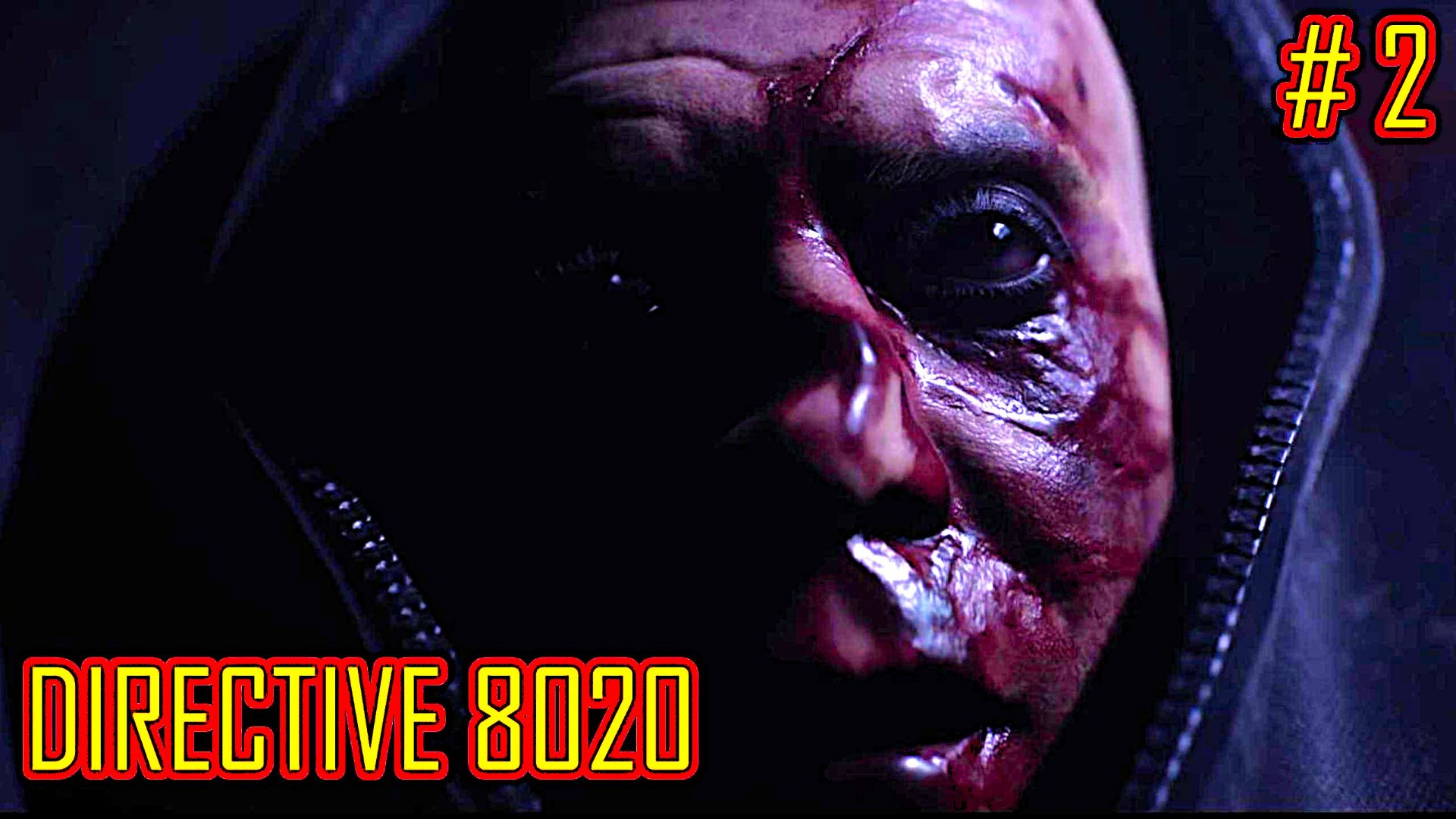DIRECTIVE 8020 прохождение часть 2