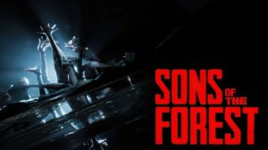 Sons Of The Forest