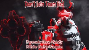 [ScorpionSFM] - Don't Join Team Red Clone Melody : Doktor Barber Surgeon (Fanmade)