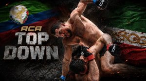 Top Down: Шамиль Абдулаев vs. Абдул-Рахман Джанаев | Shamil Abdulaev vs. Abdul-Rakhman Dzhanaev