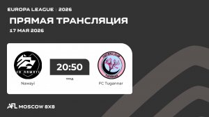AFL26. Europa League. Day 4. Nawayi - FC Tugannar