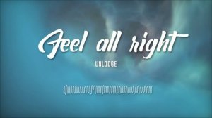 Unlodge - Feel all right #drum_and_bass #liquid_funk #vocal_dnb