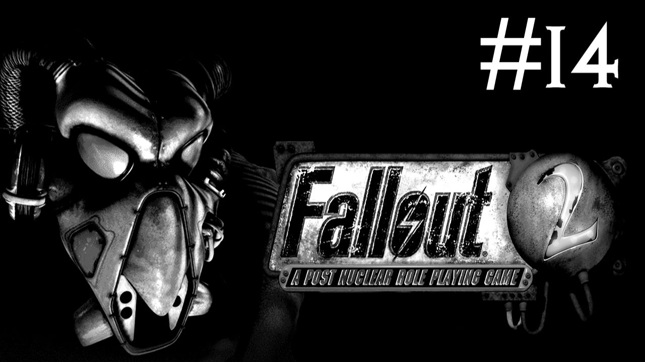 Радиоактивные Осадки 2: Проект Реставрация | Fallout 2: Restoration Project | часть 14