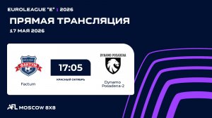 AFL26. Euroleague «E». Day 4. Factum - Dynamo Posadena-2