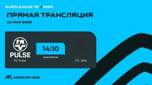 AFL26. Euroleague «B». Day 4. FC Pulse - F.C. Sete