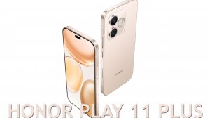 Honor Play 11 Plus первый обзор на русском