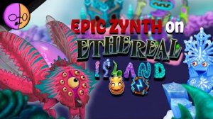 Эпический Зинт на Острове Эфира! - Фанмейд My Singing Monsters (Мои Поющие Монстры, Msm, Мсм)
