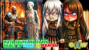 Mato Seihei No Slave React to Yuuki as KRATOS PART 8  Chained Soldier 2  Gacha