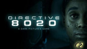 Directive 8020/прохождение/без комментариев/#2